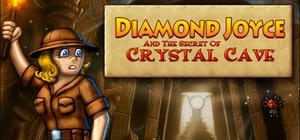 Diamond Joyce and the Secrets of Crystal Cave banner