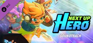 Next Up Hero - Soundtrack banner