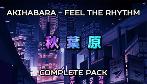 Akihabara - Feel the Rhythm Complete Pack banner
