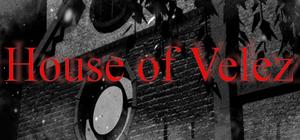 House of Velez - part 1 banner