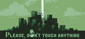 Please, Don't Touch Anything banner
