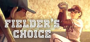 The Fielder's Choice banner