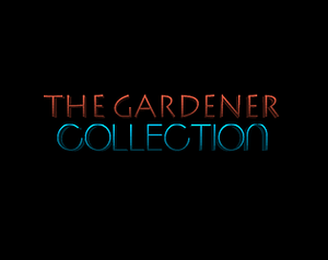 The Gardener Collection banner