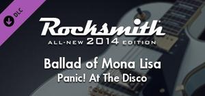 Rocksmith® 2014 Edition - Remastered - Panic! At The Disco - “Ballad of Mona Lisa” banner