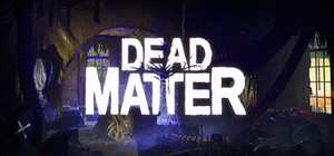 Dead Matter banner