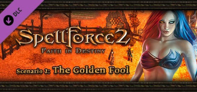 SpellForce 2 Faith In Destiny Scenario 2: The Golden Fool