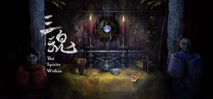 三魂VR/The Spirits Within banner