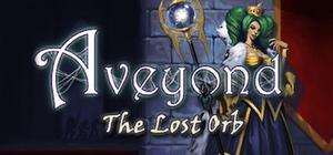 Aveyond: The Lost Orb banner