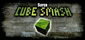 Super Cube Smash banner