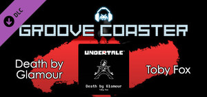 Groove Coaster - Death by Glamour banner