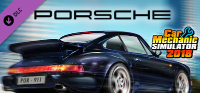 Car Mechanic Simulator 2018 - Porsche