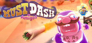 Must Dash Amigos banner