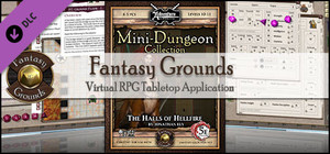 Fantasy Grounds - Mini-Dungeon #016: The Halls of Hellfire (5E) banner