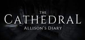 The Cathedral: Allison's Diary banner