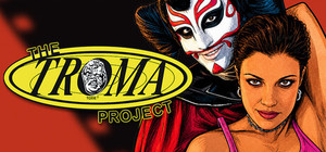 The Troma Project banner