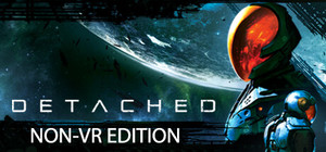 Detached: Non-VR Edition banner