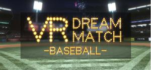 VR DREAM MATCH BASEBALL banner
