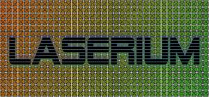 Laserium banner