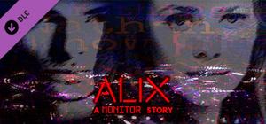 ALIX: A MONITOR Story banner