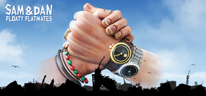 Sam & Dan: Floaty Flatmates banner