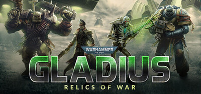 Warhammer 40,000: Gladius - Relics of War