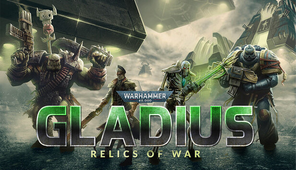 Warhammer 40,000: Gladius - Relics of War