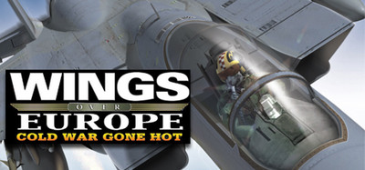 Wings Over Europe: Cold War Gone Hot