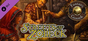 Fantasy Grounds - Streets of Zobeck (5E) banner