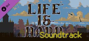 Life is Hard OST banner
