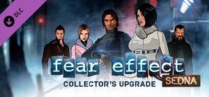 Fear Effect Sedna Collector's Upgrade banner