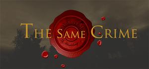 The Same Crime banner