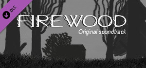 Firewood Soundtrack banner