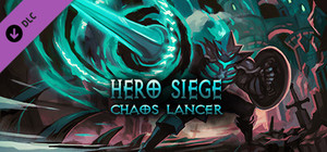Hero Siege - Chaos Lancer (Skin) banner