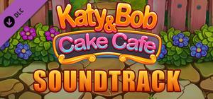 Katy & Bob: Cake Café Soundtrack banner