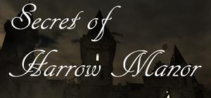 Secret of Harrow Manor banner