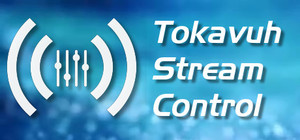 Tokavuh Stream Control banner