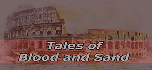 Tales of Blood and Sand banner