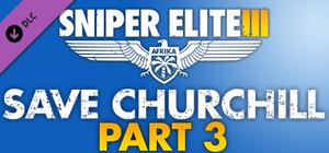 Sniper Elite 3 Save Churchill Part 3: Confrontation banner