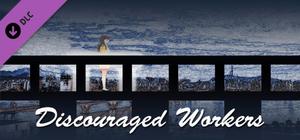 Discouraged Workers - Back to the Basic banner