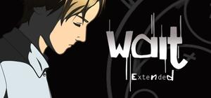Wait - Extended Soundtrack Edition banner