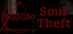 Divided: Soul Theft banner