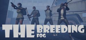The Breeding: the fog banner