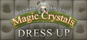 Secret of the Magic Crystals - Dress Up banner