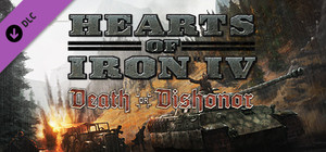 Hearts of Iron IV: Death or Dishonor banner