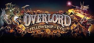 Overlord: Fellowship of Evil 4-Pack banner