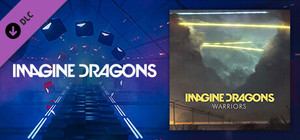 Beat Saber - Imagine Dragons - "Warriors" banner