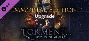 Torment: Tides of Numenera - Immortal Edition Upgrade banner