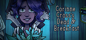Corinne Cross's Dead & Breakfast banner