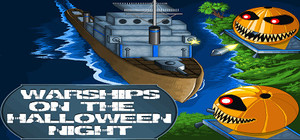 Warships On The Halloween Night banner