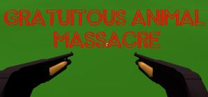 Gratuitous Animal Massacre banner